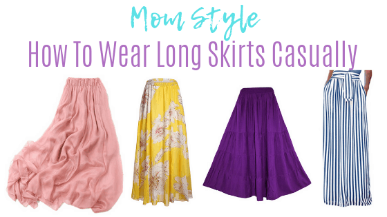 how to wear long skirts casually